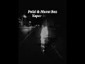 Poizi & Murat Boz - Yapar Mısın? (Slowed And Reverb)