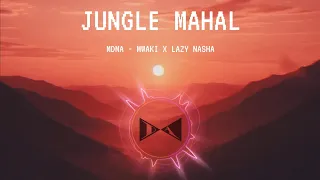 mdma mwaki x lazy nasha jungle mahal vol 1 bolly afro house remix 2025