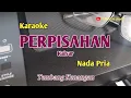 Download Lagu Perpisahan//Kaisar//Karaoke//Nada Pria