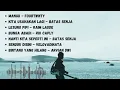 Download Lagu Mangu- Fourtwnty || Kita Usahakan Lagi - Batas Senja || Lesung Pipi -Raim Laode || Lagu Viral 2025