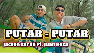 putar putar jacson zeran ft juan reza lagu timur viral 2025 official video