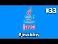 Ejercicios en JAVA String - ToLowerCase y ToUpperCase Ejercicio 33