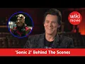 Sonic the Hedgehog 2 Behind the Scenes Wiki Movie