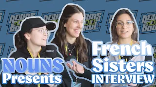 meet the french sisters of smash bros nouns bowl interview