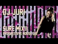 Lagu DJ JURI SURE Mix11  Progressive House Set