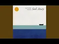 Download Lagu Sail Away (Instrumental Version)