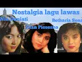 Lagu Nostalgia lagu lawas, Nia Daniati, Betharia Sonata, Dian Piesesha