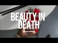 Chase Atlantic - BEAUTY IN DEATH (Lyrics)