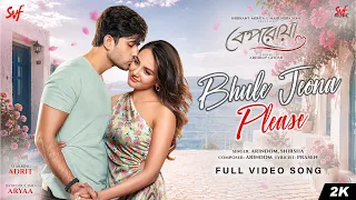 Bhule Jeona,Please (ভুলে যেও না, প্লিজ)| Beporoya | Full Video Song | Arindom,Shirsha | Prasen | SVF