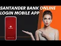 Santander Bank Online Login Mobile App Muhammad Asif Khan 2 0
