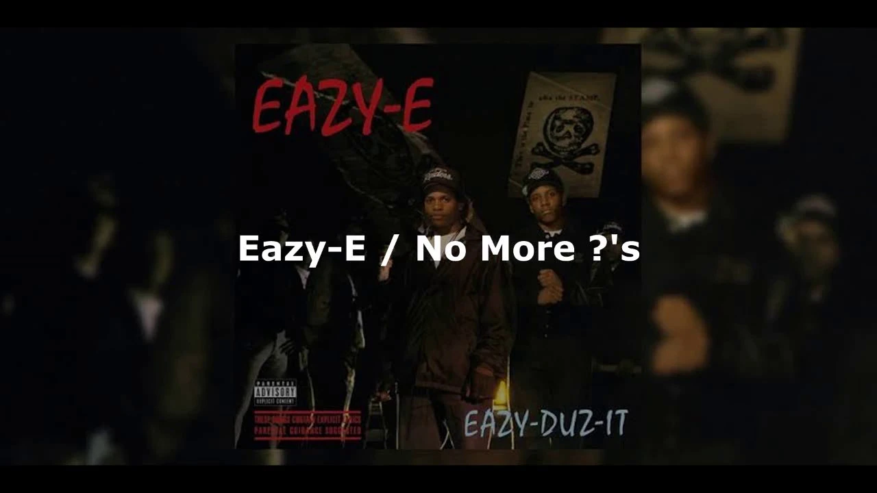 Eazy-E / No More ?'s Subtitulada en Español