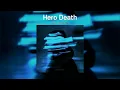BIG Naughty - Hero Death (Feat. 시온)