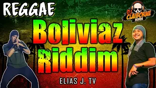 boliviaz riddim reggae remix elias j tv lexpraa stylah bagani dj claiborne remix