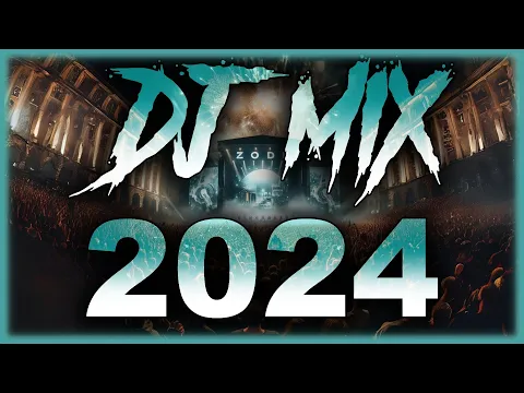 Download MP3 DJ MIX 2024 - Mashups \u0026 Remixes of Popular Songs 2024 | DJ Remix Club Music Party Mix 2023 🥳