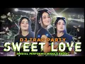 Download Lagu DJ SWEET LOVE FYP TIK TOK ‼️ STYLE PARTY MBEROT FULL BASS