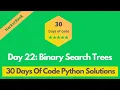 HackerRank Day 22 Binary Search Trees problem solution in Python 30 Days Of Code solutions