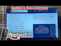 How to Install and Use Browser on Firestick
