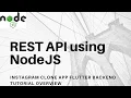 How to create REST API using Nodejs Flutter App InstagramClone App update