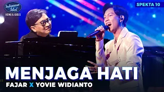 fajar noor x yovie widianto menjaga hati spektakuler show 10 indonesian idol 2025