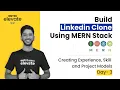 Build a Linkedin Clone using MERN Stack Creating Experience Skill and Project Models MERN Stack