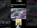 Lagu first mission of NFS to me 😂 #nfs #memes #shorts