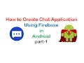 How to Create Chat Application Using Firebase in Android part1 ShoutCafe com