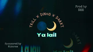 DEE SQUAD يا لـيل TRILL X DINHOO X DARKY DEE FOREVER 