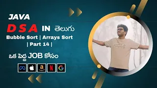 Bubble Sort Arrays Sort Part 14 Java dsa course in Telugu Engineering Animuthyam