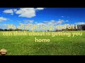 Chris Young - Gettin' You Home (Lyrics)