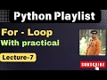 7 Python For Loops Complete Guide with Examples