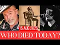 5 American Legends who died today 15 Aug 2025