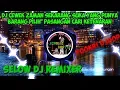 Download Lagu Dj Terbaru Rilex Remix Selow CEWEK ZAMAN SEKARANG CARI KETENARAN YOCKRID'JOOP FT RENIL_FULL