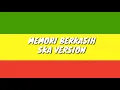 MEMORI BERKASIH - SKA VERSION (LIRIK VIDEO)