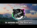 Download Lagu DJ Antara Kau Dia Dan Aku ( Poppy Mercury ) Slow Remixduth by CF RMX