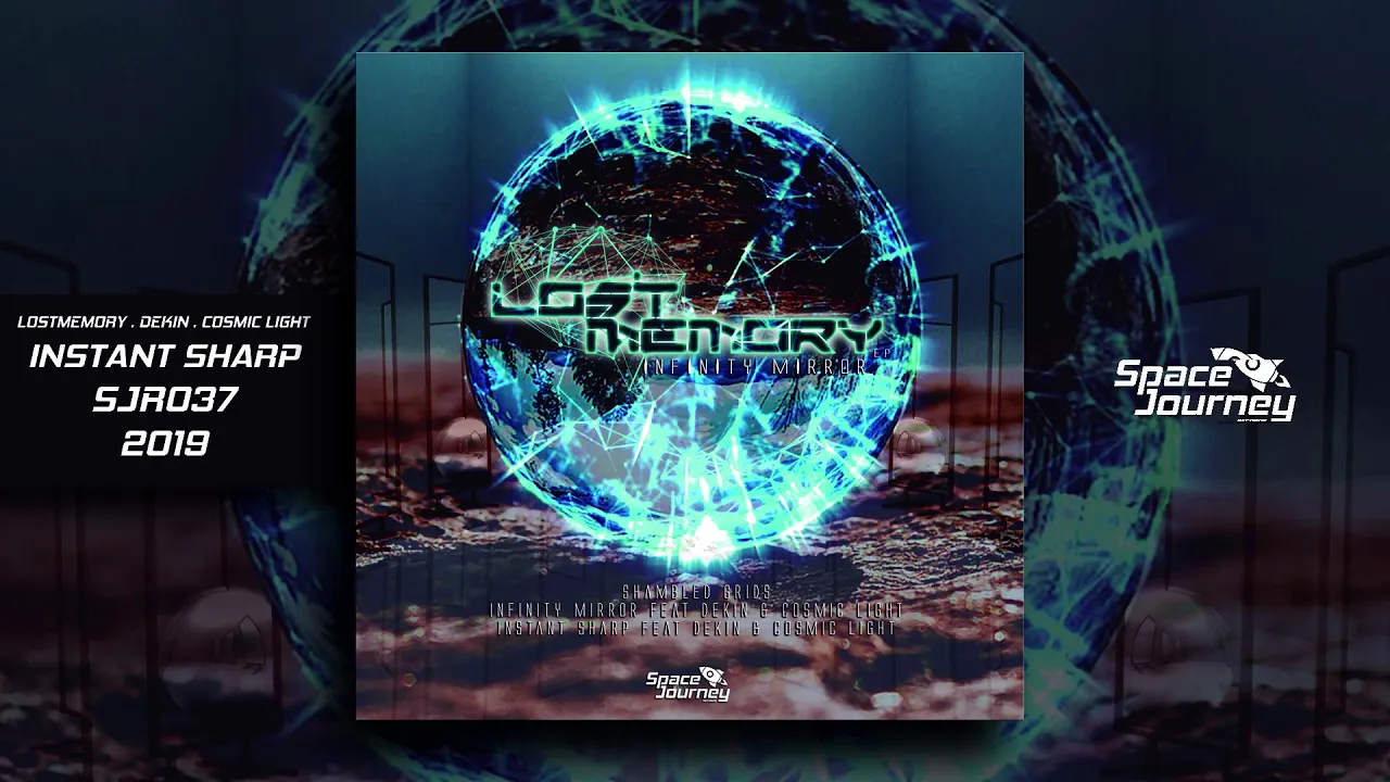 LostMemory, Dekin, Cosmic Light - Instant Sharp