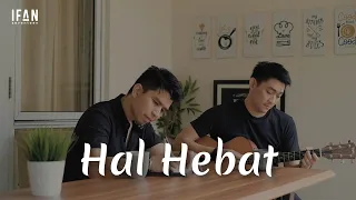 hal hebat govinda cover with the singer 01 accoustic version by ifan seventeen u0026 ifan govinda 