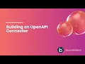 Building an OpenAPI Connector