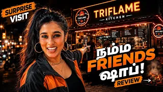 FRIENDS SHOP-க்கு போனோம்! 🔥