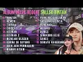 Lagu KUMPULAN REGGAE YANG LAGI RAMAI BANGET DI YOUTUBE π₯ SALLSA BINTAN FULL ALBUM TERBARU 2025