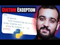 Python Raise Custom Exception Python 100 Days by Coding Wallah Sir