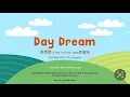Download Lagu DayDream - 陈雪燃 (Chen Xueran), MiMi李紫婷 (A Date With The Future OST)