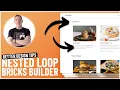 Better Post Loops in Bricks - Nested Post Loops