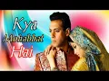 Download Lagu Kya Mohabbat Hai Kya Nazara Hai |Salman Khan | Jaan Mere Jaa Rahi Sanam |90s Hindi Songs 2022