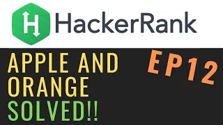Apple and Orange Solving Hackerrank with python Ep12