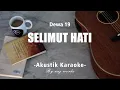 Download Lagu Selimut Hati - Dewa 19 ( Akustik Karaoke )