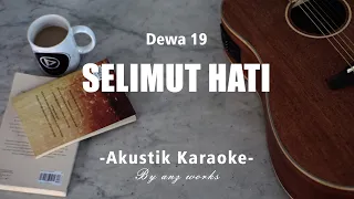 Download Selimut Hati - Dewa 19 ( Akustik Karaoke ) MP3