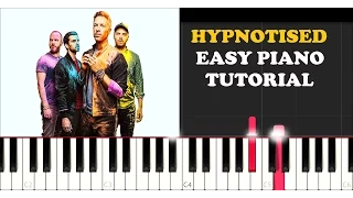 Download Coldplay - Hypnotised (EASY Piano Tutorial) MP3