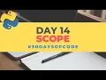 Scope 30 Days of Code in Python Day 14