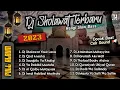 Download Lagu DJ SHOLAWAT TERBARU 2023 FULL ALBUM | SLOW BASS GLERrr🔥
