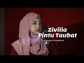 Download Lagu PINTU TAUBAT - ZIVILIA (Cover) by Fitri Ramdaniah